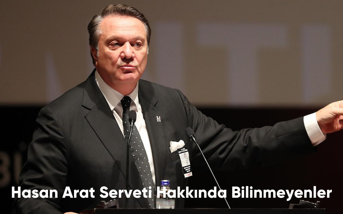 Hasan Arat Serveti Hakkında Bilinmeyenler